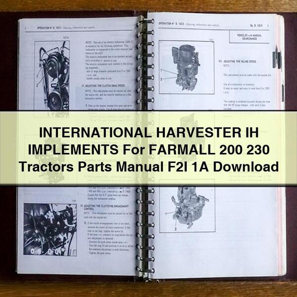 INTERNATIONAL HARVESTER IH IMPLEMENTS For FARMALL 200 230 Tractors Parts Manual F2I 1A