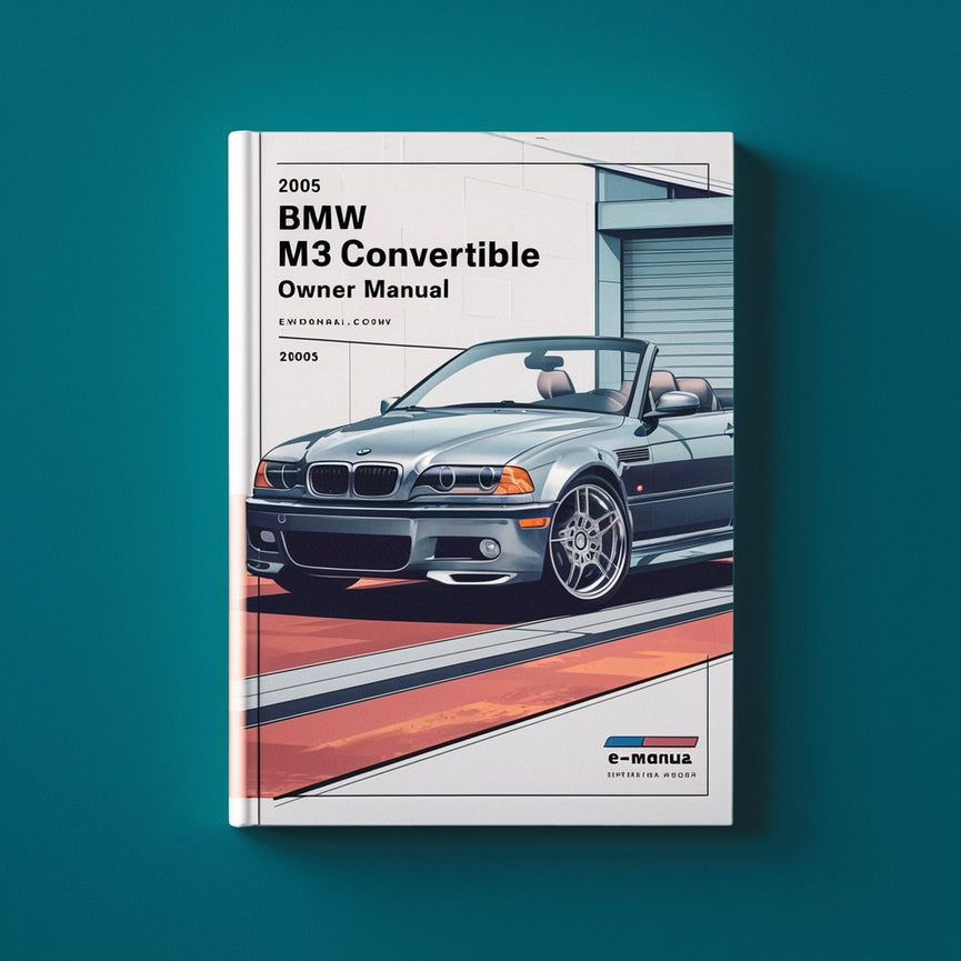 2005 BMW M3 Convertible Owner Manual