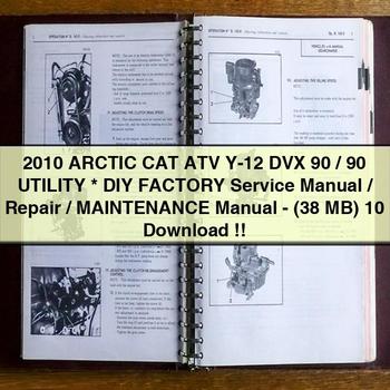 2010 Arctic CAT ATV Y-12 DVX 90/90 UTILITY DIY Factory Service Manual/Repair/Maintenance Manual-(38 MB) 10