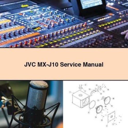 JVC MX-J10 Service Manual PDF Download