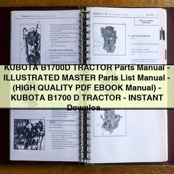 KUBOTA B1700D Tractor Parts Manual-Illustrated Master Parts List Manual-(HIGH QUALITY EBook Manual)-KUBOTA B1700 D Tractor-