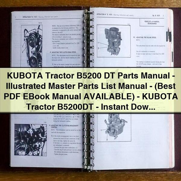 Kubota B5200DT Tractor Parts Manual - Illustrated Master Parts List