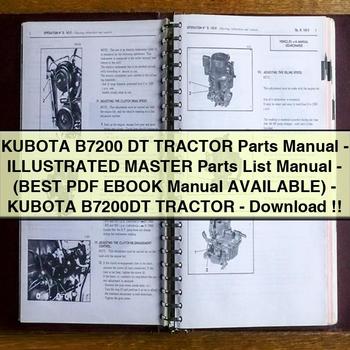 KUBOTA B7200 DT Tractor Parts Manual-Illustrated Master Parts List Manual-(Best EBook Manual AVAILABLE)-KUBOTA B7200DT Tractor-