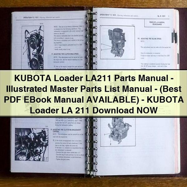 KUBOTA Loader LA211 Parts Manual-Illustrated Master Parts List Manual-(Best EBook Manual AVAILABLE)-KUBOTA Loader LA 211  NOW