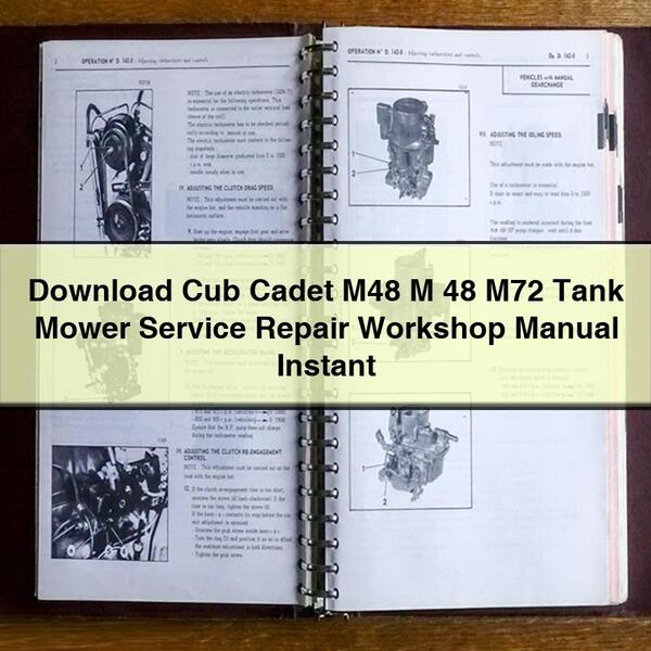 Cub Cadet M48 M 48 M72 Tank Mower Service Repair Workshop Manual