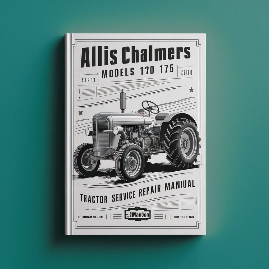 Allis Chalmers Models 170 175 Tractor Service Repair Manual