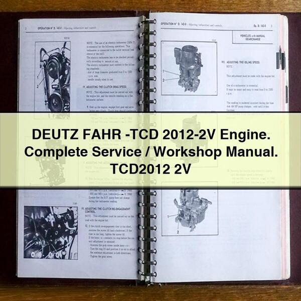 DEUTZ FAHR -TCD 2012-2V Engine. Complete Service/WorkManualTCD2012 2V