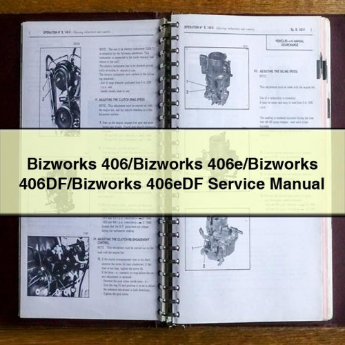 Bizworks 406/Bizworks 406e/Bizworks 406DF/Bizworks 406eDF Service Manual PDF Download