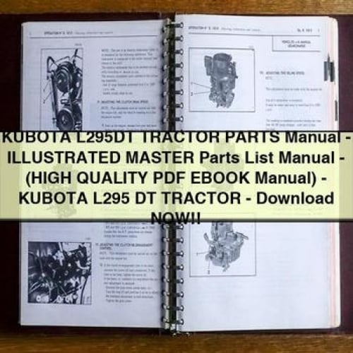 KUBOTA L295DT Tractor Parts Manual - ILLUSTRATED MASTER Parts List Manual - (HIGH QUALITY EBOOK Manual) - KUBOTA L295 DT Tractor - NOW