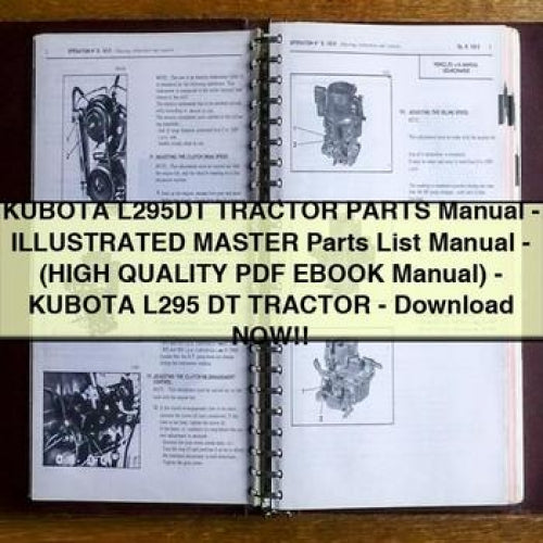 Manual de piezas del tractor KUBOTA L295DT - Manual de lista maestra ilustrada de piezas - (Manual de libro electrónico en PDF de ALTA CALIDAD) - Tractor KUBOTA L295 DT - Descargar AHORA