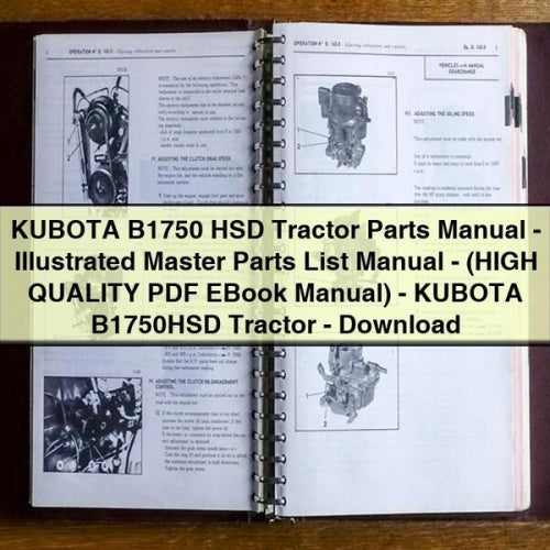 KUBOTA B1750 HSD Tractor Parts Manual - ILLUSTRATED MASTER Parts List Manual - (HIGH QUALITY PDF EBOOK Manual) - KUBOTA B1750HSD Tractor - Download