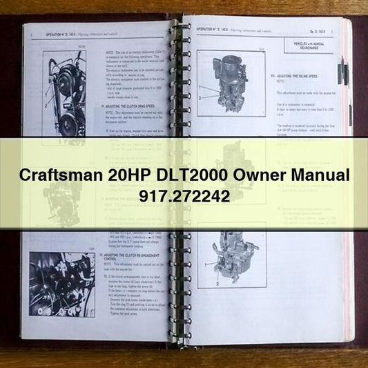 Craftsman 20HP DLT2000 Owner Manual 917.272242