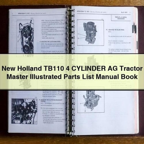 New Holland TB110 4-Cylinder AG Tractor Master Illustrated Parts Manual (PDF Download)