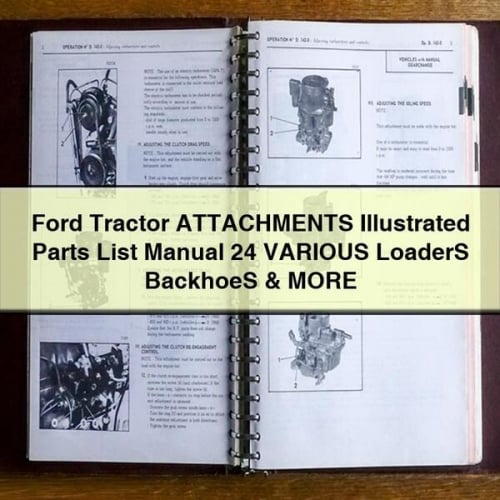 Ford Tractor ATTACHMENTS ILLUSTRATED Parts List Manual 24 VARIOUS LoaderS BACKHOES & MORE PDF Download