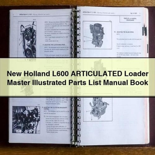 Libro del manual ilustrado de lista de piezas maestra del cargador ARTICULADO New Holland L600 Descargar PDF