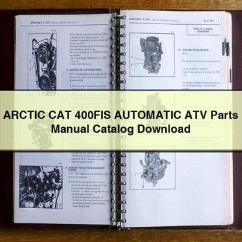 ARCTIC CAT 400FIS Automatic ATV Parts Manual Catalog