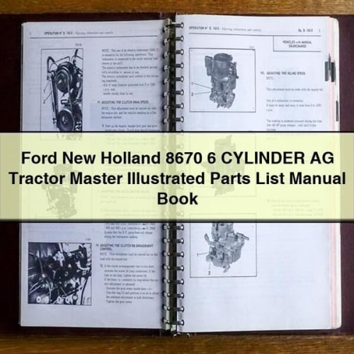 Ford New Holland 8670 6 CYLINDER AG Tractor MASTER ILLUSTRATED Parts List Manual BOOK