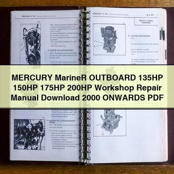 MERCURY Mariner OUTBOARD 135HP 150HP 175HP 200HP Workshop Repair Manual  2000 ONWARDS