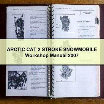 ARCTIC CAT 2 STROKE Snowmobile Workshop Manual 2007