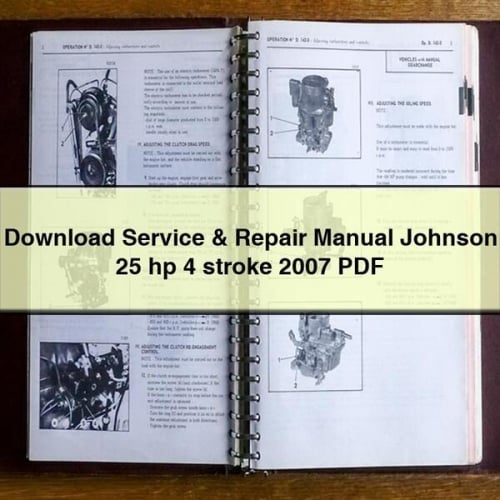 Download Service & Repair Manual Johnson 25 hp 4 stroke 2007 PDF
