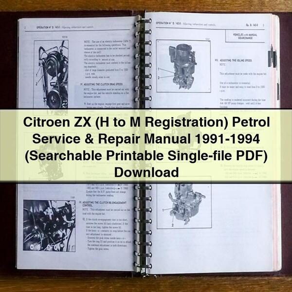 Citroen ZX (H to M Registration) Petrol Service & Repair Manual 1991-1994 (Searchable  Single-file)