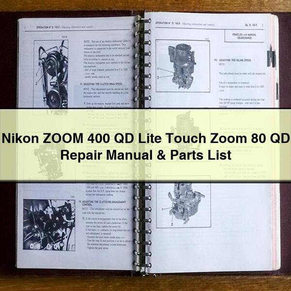 Nikon ZOOM 400 QD Lite Touch Zoom 80 QD Manual de reparación y lista de piezas Descargar PDF