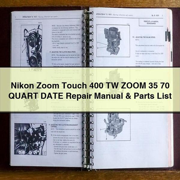 Nikon Zoom Touch 400 TW ZOOM 35 70 QUART DATE Manual de reparación y lista de piezas Descargar PDF