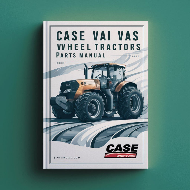 CASE VAI VAS Wheel TRACTORS Parts Manual PDF Download