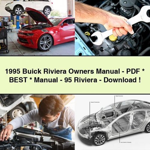 1995 Buick Riviera Owners Manual - PDF * Best * Manual - 95 Riviera - Download