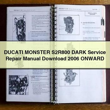 DUCATI MONSTER S2R800 DARK Service Repair Manual  2006 Onward