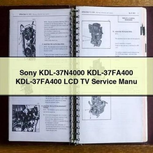 Sony KDL-37N4000 KDL-37FA400 KDL-37FA400 LCD TV Service Manu