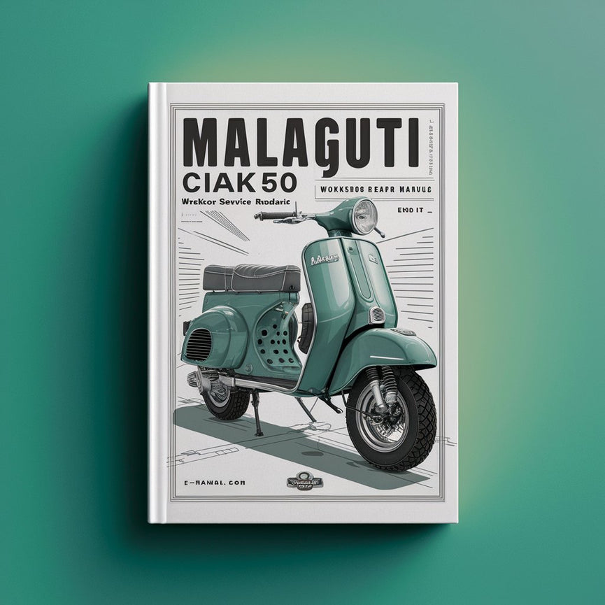 Malaguti Ciak50 Euro1-Euro2 Scooter Workshop Service Repair Manual En-De-It-Fr-Es