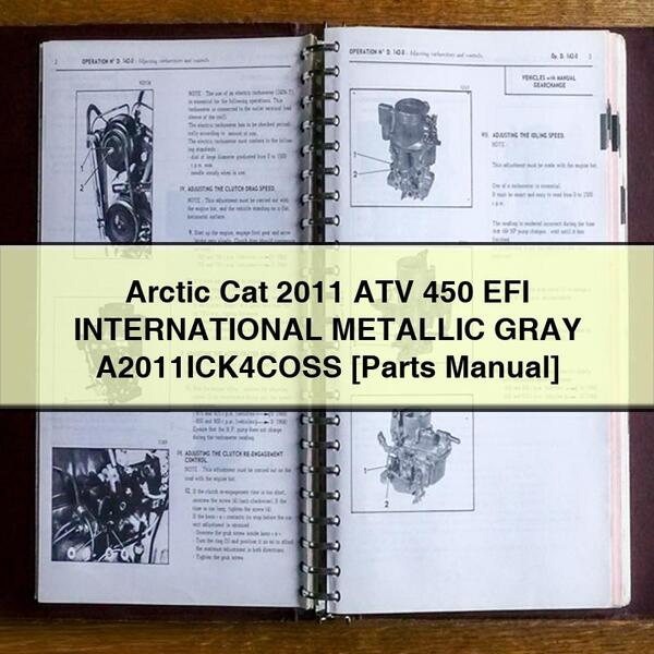 Arctic Cat 2011 ATV 450 EFI INTERNATIONAL METALLIC GREY A2011ICK4COSS [Manual de piezas] Descargar PDF