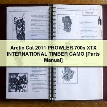 Arctic Cat 2011 PROWLER 700s XTX INTERNATIONAL TIMBER CAMO [Parts Manual]