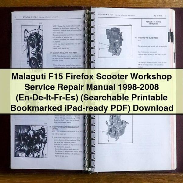 Manual de reparación del servicio de taller del scooter Malaguti F15 Firefox 1998-2008 (En-De-It-Fr-Es) (PDF listo para iPad, marcado, imprimible, con capacidad de búsqueda) Descargar