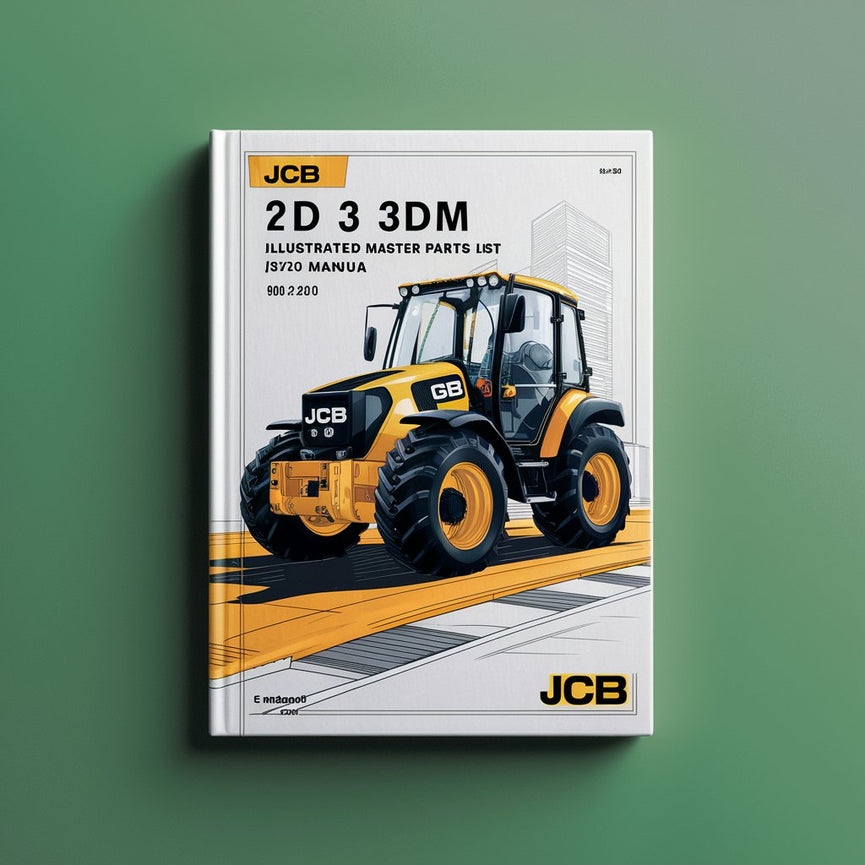 JCB 2D 3 3DM Illustrated Master Parts List Manual  (9802/2010 M555001 on to M125000)