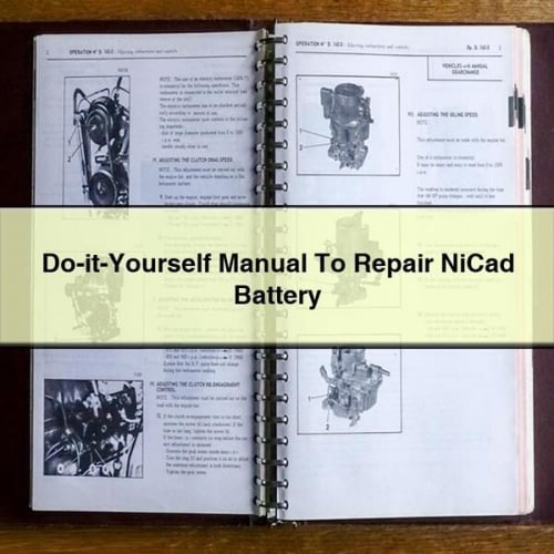 Do-it-Yourself Manual To Repair NiCad Battery PDF Download