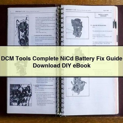 DCM Tools Complete NiCd Battery Fix Guide  DIY Manual