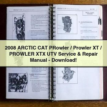 2008 Arctic CAT PRowler/Prowler XT/PROWLER XTX UTV Service & Repair Manual-PDF