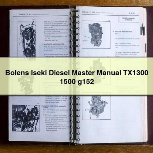 Bolens Iseki Diesel MASTER Manual TX1300 1500 g152