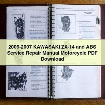 2006-2007 KAWASAKI ZX-14 and ABS Service Repair Manual Motorcycle