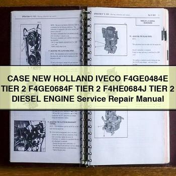 CASE New Holland Iveco F4GE0484E Tier 2 F4GE0684F Tier 2 F4HE0684J Tier 2 Diesel Engine Service Repair Manual