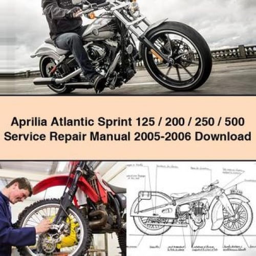 Aprilia Atlantic Sprint 125-500 Service Repair Manual (2005-2006) PDF