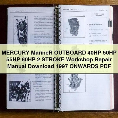 Mercury Marine Outboard Workshop Repair Manual (1997+) 40-60HP 2-Stroke