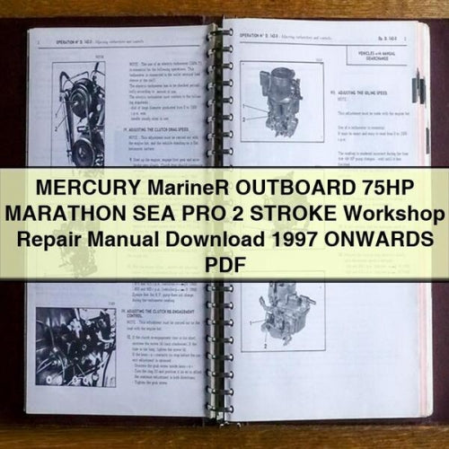 Mercury Marine 75HP Marathon Sea Pro 2-Stroke Outboard Workshop Manual (1997+) PDF