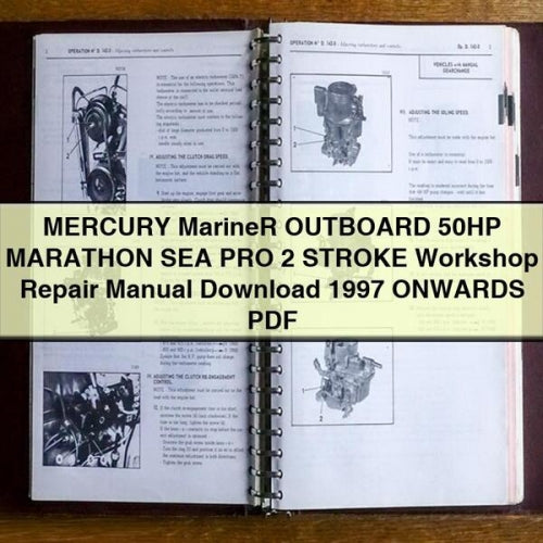 Mercury Marine 50HP Marathon Sea Pro 2-Stroke Workshop Repair Manual (1997+)