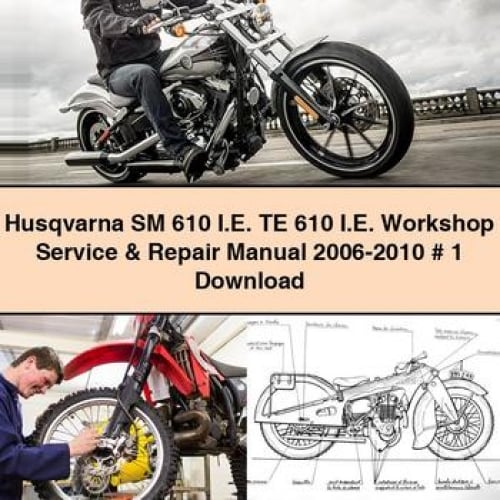 Husqvarna SM 610 / TE 610 Workshop Service & Repair Manual (2006-2010)