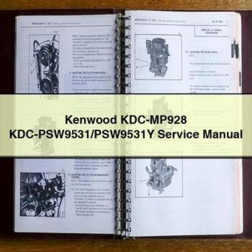 Kenwood KDC-MP928 & KDC-PSW9531/PSW9531Y Service Manual