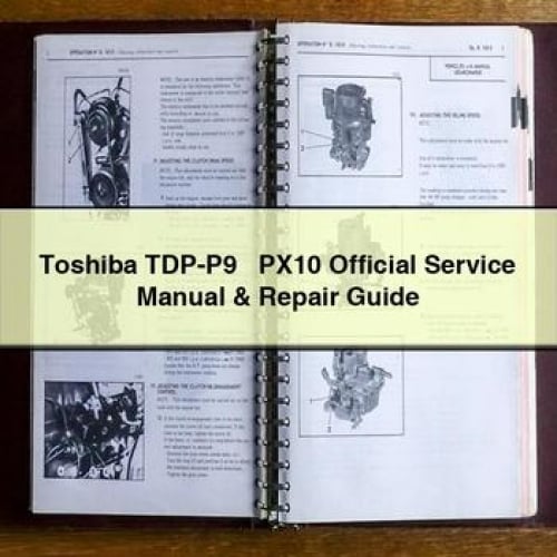 Toshiba TDP-P9 & PX10 Service Manual and Repair Guide PDF