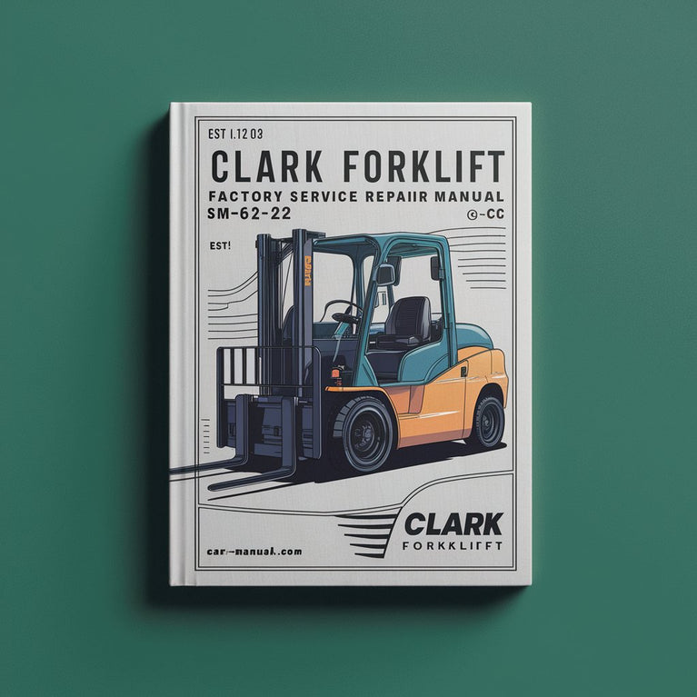 CLARK FORKLIFT Factory Service Repair Manual SM-612 Rv 1 CGC PDF Download